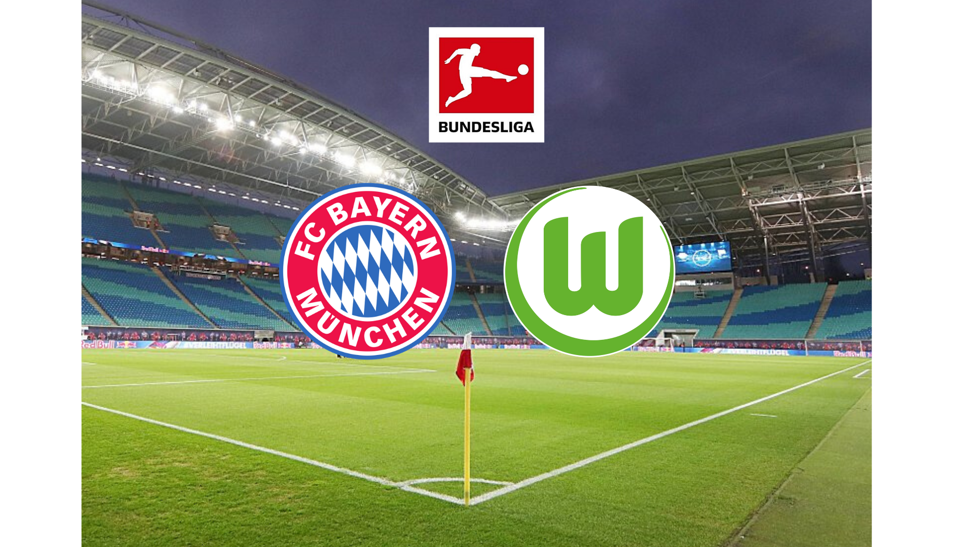 Bundesliga  FC Bayern München vs VfL Wolfsburg